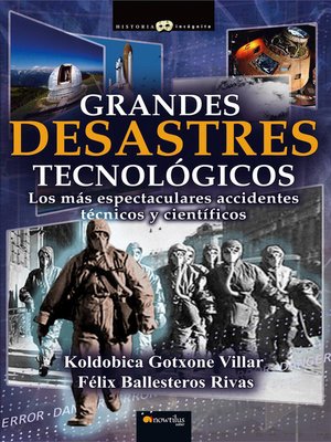 cover image of Grandes desastres tecnológicos